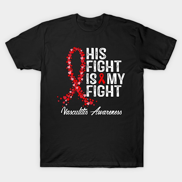 Vasculitis Awareness T-Shirt by RW